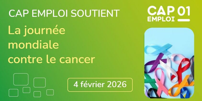 Cap emploi et cheops soutiennent la journée mondiale contre le cancer du 4 février